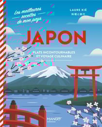 Japon : Plats incontournables et voyage culinaire