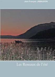Les roseaux de l'été