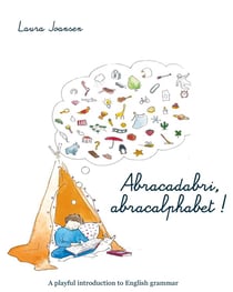 Abracadabri, abracalphabet ! the magic formula of letters and words