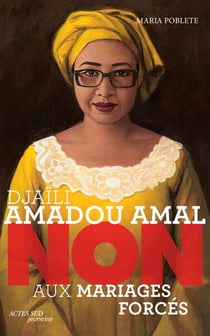 Djaïli Amadou Amal : "non aux mariages forces"