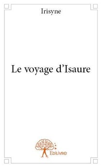 Le voyage d'isaure