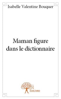 Maman figure dans le dictionnaire