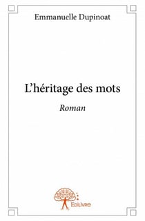 L'héritage des mots