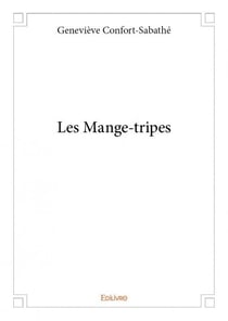 Les mange-tripes