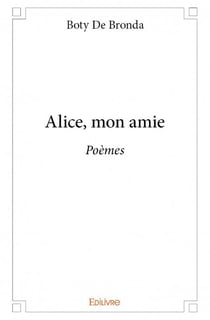 Alice, mon amie
