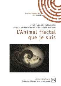 L'animal fractal que je suis