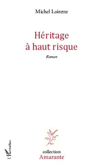 Heritage à haut risque