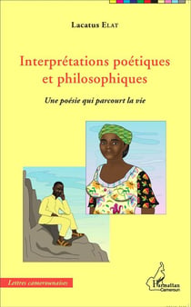 Interprétations poétiques et philosophiques - une poésie qui parcourt la vie