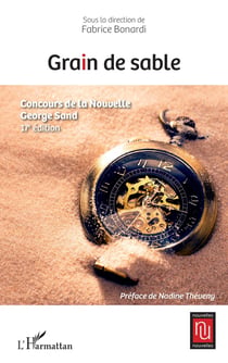Grain de sable : concours de la nouvelle George Sand (17e édition)