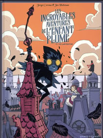 Les incroyables aventures de l'enfant plume Tome 1 : le labyrinthe