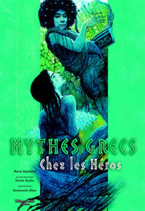 Mythes grecs - chez les héros