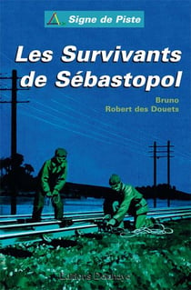 Les survivants de sebastopol