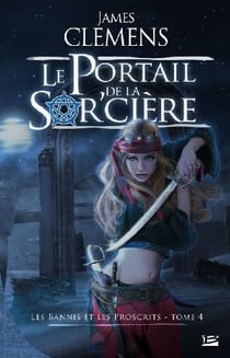 Les bannis et les proscrits Tome 4