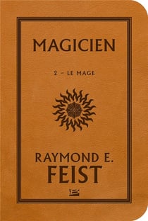 La guerre de la faille Tome 2 : magicien, le mage