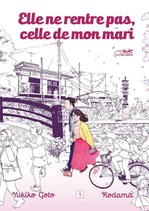 Elle ne rentre pas, celle de mon mari Tome 5