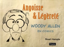 Woody Allen en comics t.1 - angoisse et légèreté