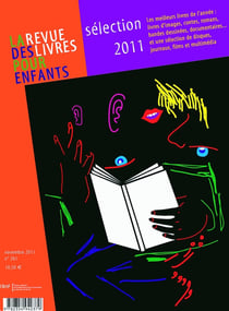 La revue des livres pour enfants n.261 : La revue des livres pour enfants : Sélection annuelle 2011