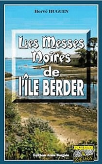 Les messes noires de l'île Berder