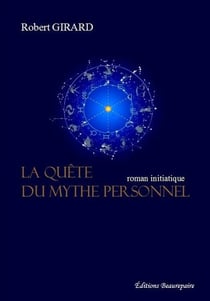 La quête du mythe personnel