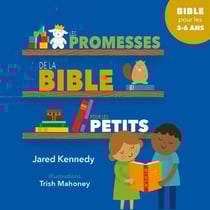 Les promesses de la bible pour les petits : bible pour les 3 à 6 ans
