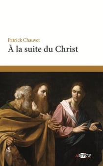 À la suite du christ