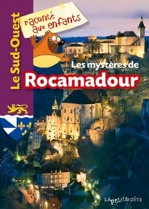 Les mystères de Rocamadour