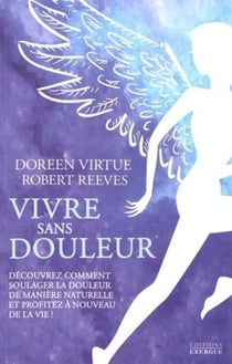 Vivre sans douleur - découvrez comment soulager la douleur de manière naturelle et profitez à nouveau de la vie !