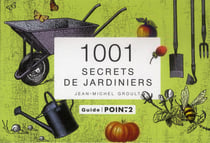 1001 secrets de jardiniers
