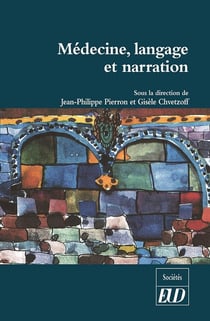 Médecine, langage et narration