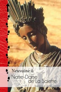 Neuvaine à Notre-dame de la Salette