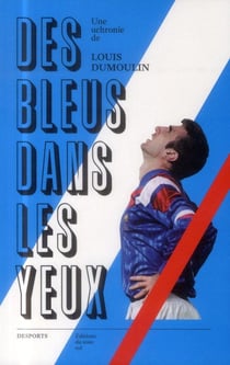 DESPORTS : des bleus dans les yeux