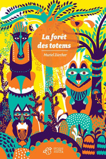 La foret des totems