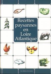 Recettes Paysannes en Loire Atlantique