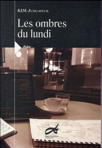 Les ombres du lundi