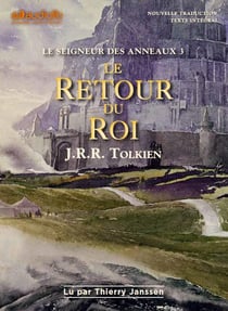 Le Seigneur des Anneaux Tome 3 : le retour du roi