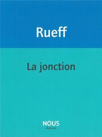 La jonction