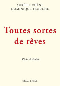 Toutes sortes de rêves