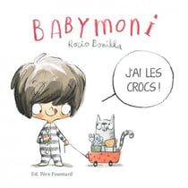 Babymoni : j'ai les crocs !