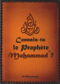 Connais-tu le prophète muhammad ?