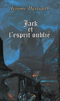 Jack et l'esprit oublié