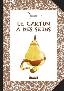 Le carton a des seins : Dessins d'humour