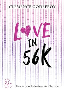 Love in 56k