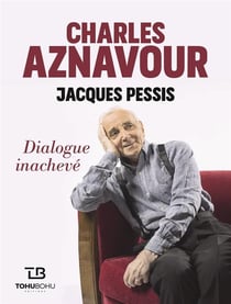 Charles Aznavour - dialogue inachevé