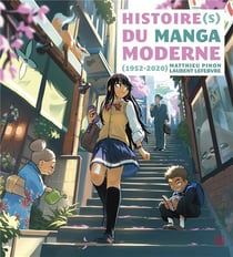 Histoire(s) du manga moderne - 1952-2020