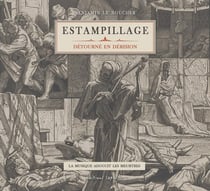 Estampillage Tome 2 : Détourné en dérision