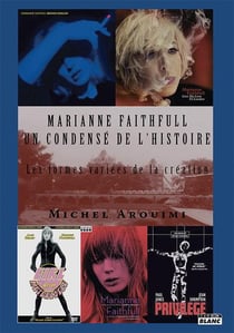 Marianne faithfull : un condense de l histoire