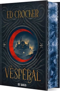 Vespéral Tome 1 : Les Terres éternelles