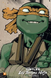 Les Tortues Ninja - TMNT : Intégrale vol.7