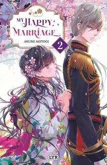 My happy marriage Tome 2