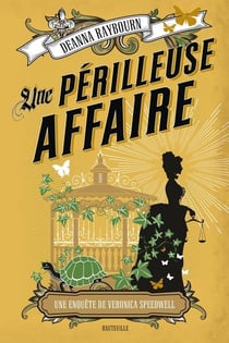 Une enquête de Veronica Speedwell Tome 2 : une périlleuse affaire